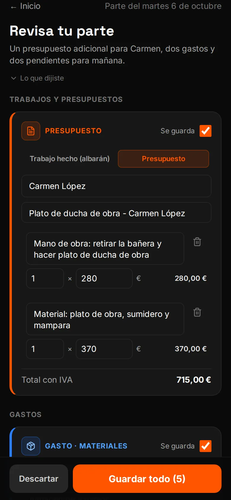 Parte del día de un reformista en WOWI: el presupuesto adicional de un plato de ducha de obra que pidió la clienta, listo para revisar
